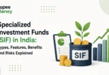 Specialized Investment Funds (SIF) in India illustration featuring an SIF investment fund container, portfolio analysis clipboard, rupee coins, financial growth chart, and investment plant, explaining the types, features, benefits, and risks of Specialized Investment Funds in India.