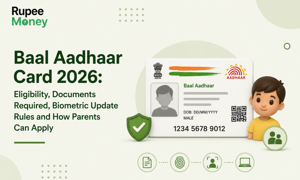 Baal Aadhaar Card 2026 illustration featuring a child, Aadhaar card, security shield, biometric verification icons, document checklist, and the RupeeMoney logo, explaining eligibility, required documents, biometric update rules, and the application process for children in India.