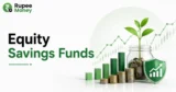 Equity Savings Funds banner featuring investment growth charts, rupee coins, a growing plant, financial savings elements, and Rupee Money branding.