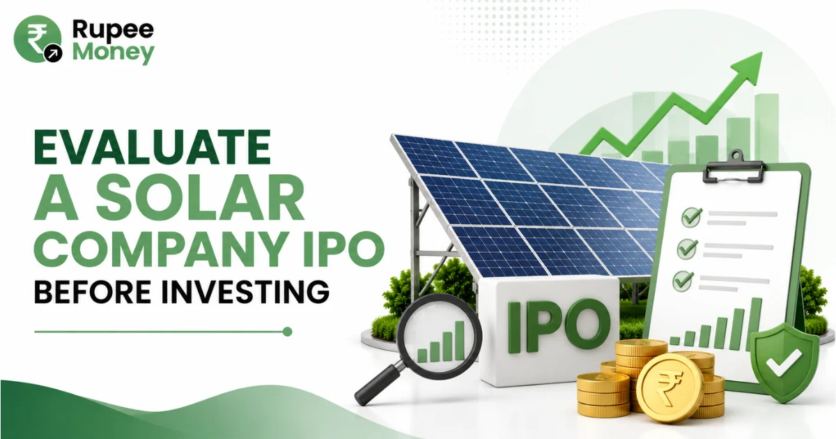 Evaluate a Solar Company IPO Before Investing banner featuring solar panels, IPO analysis checklist, financial growth chart, magnifying glass, rupee coins, and Rupee Money branding.