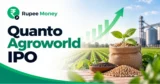 Quanto Agroworld IPO banner featuring the Quanto Agroworld logo, agricultural fields, crop seedlings, grain and seeds, agro-processing infrastructure, growth chart, and RupeeMoney branding.