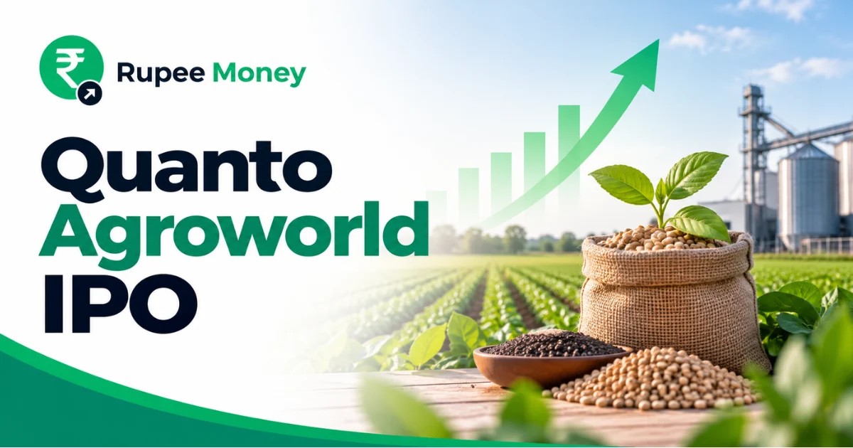 Quanto Agroworld IPO banner featuring the Quanto Agroworld logo, agricultural fields, crop seedlings, grain and seeds, agro-processing infrastructure, growth chart, and RupeeMoney branding.