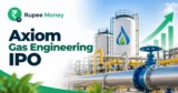 Axiom Gas Engineering IPO banner featuring the Axiom Gas Engineering logo, industrial gas processing plant, storage tanks, pipelines, valves, rising growth chart, and RupeeMoney branding.