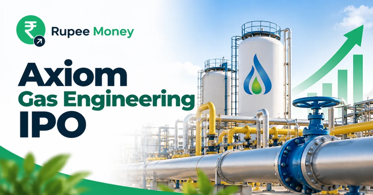 Axiom Gas Engineering IPO banner featuring the Axiom Gas Engineering logo, industrial gas processing plant, storage tanks, pipelines, valves, rising growth chart, and RupeeMoney branding.