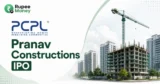 Pranav Constructions IPO banner featuring the PCPL logo, residential construction projects, high-rise buildings, construction crane, and RupeeMoney branding.