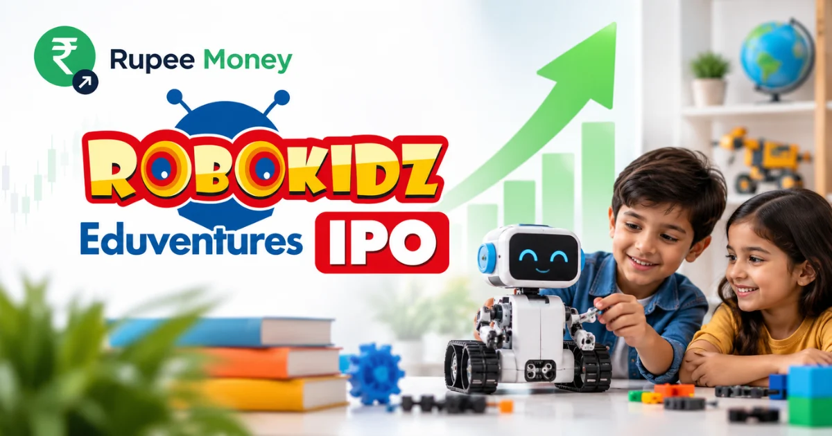 Robokidz Eduventures IPO banner featuring the Robokidz Eduventures logo, robotics education, children learning with a STEM robot, educational books, gears, rising market chart, and RupeeMoney branding.