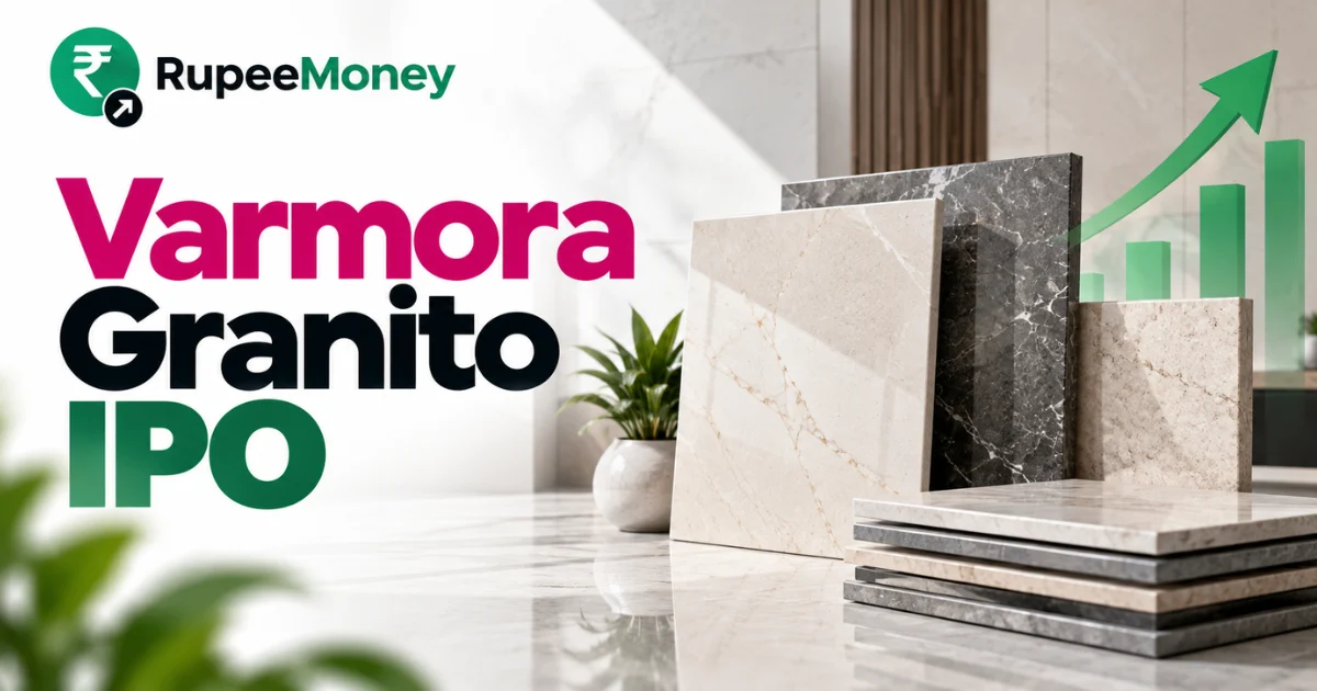 Varmora Granito IPO banner featuring premium ceramic tiles, marble-look slabs, tile displays, manufacturing elements and an upward financial growth graphic with RupeeMoney branding.
